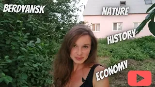 Berdyansk at the coast of Azov Sea in Ukraine: history and economy