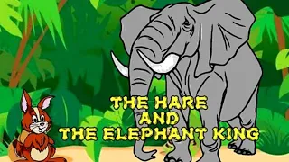 The Hare and the Elephant King with English Subtitle - Bedtime Story