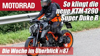 KTM 1290 Super Duke R mit Sound erwischt! - MOTORRAD Die Woche im Überblick #87
