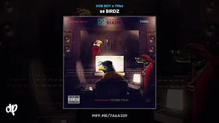 Doe Boy & TM88 - Slimey As It Get (Feat. Young Thug) [88 Birdz]