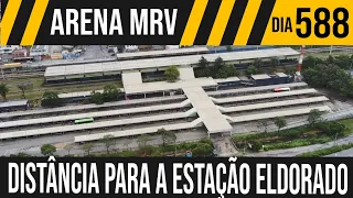 ARENA MRV | 1/5 DISTÂNCIA PARA A ESTAÇÃO ELDORADO  | 29/11/2021