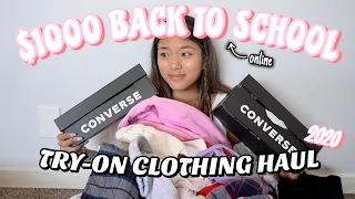 $1000 BACK TO (online) SCHOOL TRY-ON CLOTHING HAUL 2020