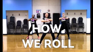 How We Roll ~  Ciara, Chris Brown ~ #Zumba ®/Dance Fitness #hollywhyte #howweroll