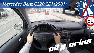 Mercedes-Benz C220 CDI (2001)  - POV City Drive