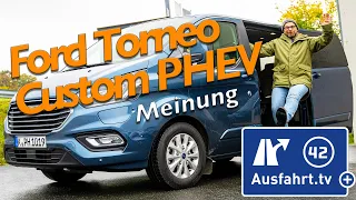 Perfekter Stadt-Shuttle? 2020 Ford Tourneo Custom PHEV - Meine Meinung und Erfahrungen