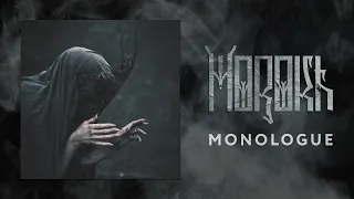 Morokh - Monologue (Official Audio)