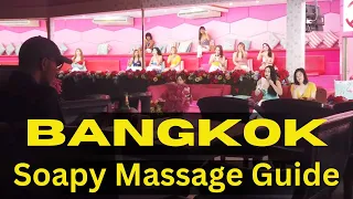 SOAPY MASSAGE GUIDE BANGKOK THAILAND - What to Expect and How to Choose the Right Place