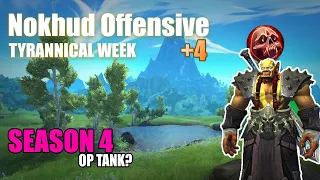 BLOOD DK - OP TANK IN SEASON 4? Nokhud Offensive +4 Tyrannical week