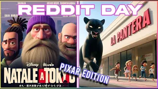 Se il REDDIT DAY fosse un film PIXAR 💡🎥🎈  - Reddit Day - (Dario Moccia Twitch)