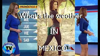 Yanet Garcia As Mexican Weather Girl | By Incredible World TV