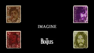 The Beatles - Imagine (imaginary version)