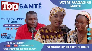 TOP SANTE: PRÉVENTION DES IST CHEZ LES JEUNES