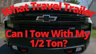 2020 Trail Boss Overview // Half Ton Tow Capacity When Buying A Travel Trailer