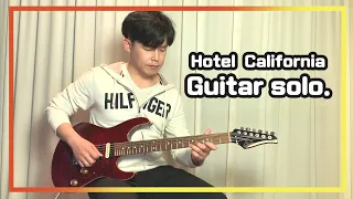 Greatest Hit Solo!!! Eagles - Hotel California Solo part with Slow + Tab