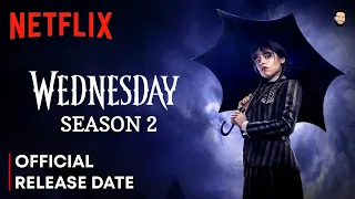 Wednesday Addams Season 2 | SEASON 2 TRAILER  | Netflix