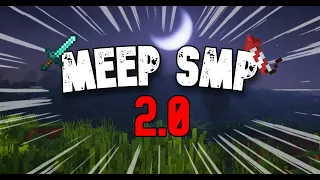 🔴ITS FINALLY BACK | Meep SMP 2.0