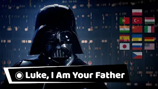 "LUKE I AM YOUR FATHER" in Different Languages