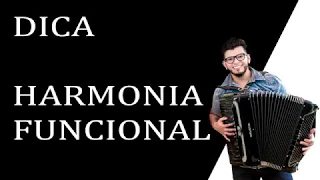 DICAS PARA ACORDEON - HARMONIA FUNCIONAL - CLAYTON GAMA