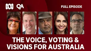 Q+A | The Voice, Voting & Visions for Australia
