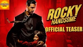 Rocky Handsome Official Teaser OUT | Review |  John Abraham, Shruti Haasan | Bollywood Asia