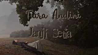 Tiara Andini - Janji Setia (Sped Up Reverb) TikTok Version (Merindukan Hadirmu Ada Disini)