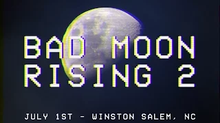 Bad Moon Rising 2 - Official Trailer