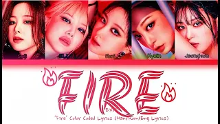 EXID ‘Fire’ Color Coded Lyrics (이엑스아이디 ‘Fire’ 가사 Han/Rom/Eng Lyrics)