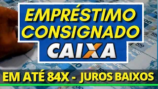 EMPRÉSTIMO CONSIGNADO! COMO SIMULAR E CONTRATAR O EMPRÉSTIMO CONSIGNADO CAIXA? CRÉDITO CONSIGNADO.