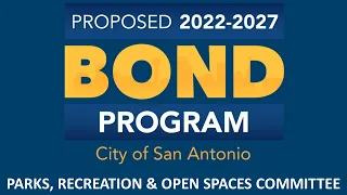 “2022-2027 Bond Parks and Recreation Community Committee Meeting Video