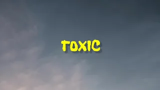 ANN MARIE - TOXIC ( LYRICS )