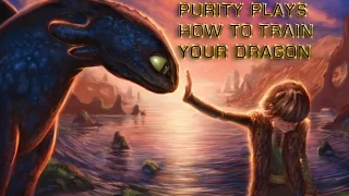 Purity Plays How To Train Your Dragon episode 10:Missing Horn