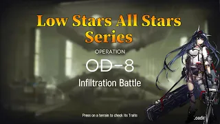 Arknights OD-8 Guide Low Stars All Stars V1