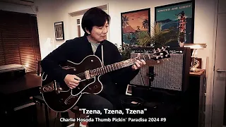 “Tzena, Tzena, Tzena” - Charlie Hosoda Thumb Pickin’ Paradise 2024 #9