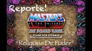 CLASH FOR ETERNIA - Masters Of The Universe (reporte 1)