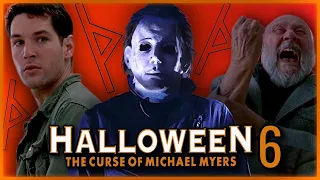Halloween 6 The Curse Of Michael Myers Review | Better Than You Remember?