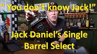 First Pour: You Don't Know Jack!  We review Jack Daniels Single Barrel Select.