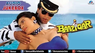 Baazigar Full Songs Jukebox | Shahrukh khan, Kajol, Shilpa Shetty | Ishtar Music