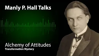 Transformation Mystery. Manly P. Hall Lectures Collection.