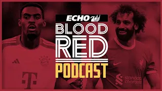 Blood Red Podcast LIVE | Deadline Day Special! Ryan Gravenberch Signing Close & Mo Salah Saudi Bids