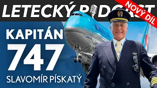 První český kapitán Boeingu 747 – Slavomír Pískatý