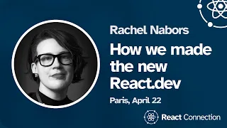 React Connection 2024 - Rachel Nabors - How we made the new React.dev