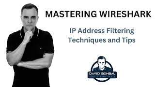 Mastering Wireshark: IP Address Filtering Techniques and Tips