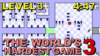 [Former WR] The World's Hardest Game 3 Level 3 in 4:47 (Any%)