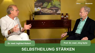 Das braucht es damit SELBSTHEILUNG funktioniert  | Prof. Dr. Spitz und Dr. Hobert im Gespräch