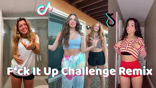 F*ck It Up Challenge Remix New Dance TikTok Compilation