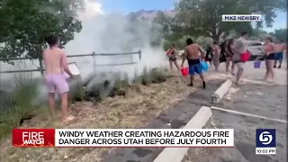 Windy weather creating hazardous fire danger across Utah before Independence Day