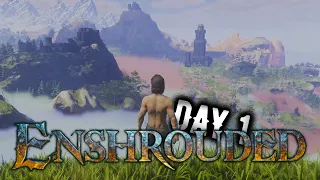 Enshrouded Ep1 First Day in Enshrouded!