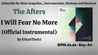 The Afters -  I will Fear No More (Official Instrumental)
