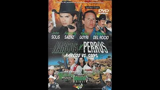 Narcos Y Perros (2001) Pelicula Completa