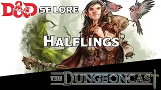 Races of the Realms: Halflings - The Dungeoncast Ep. 10